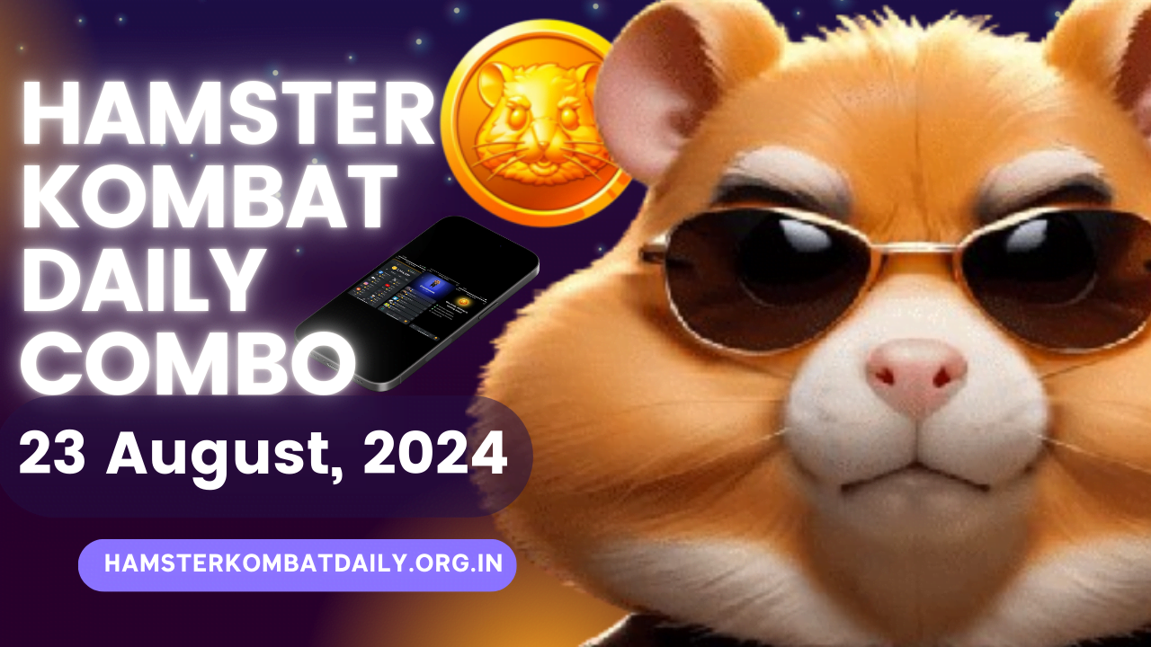 Hamster Kombat Daily Combo 23 August