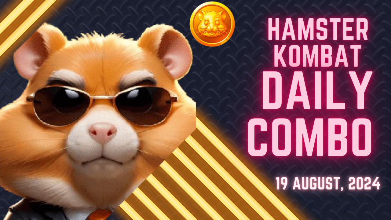 Hamster kombat Daily Combo 19 August